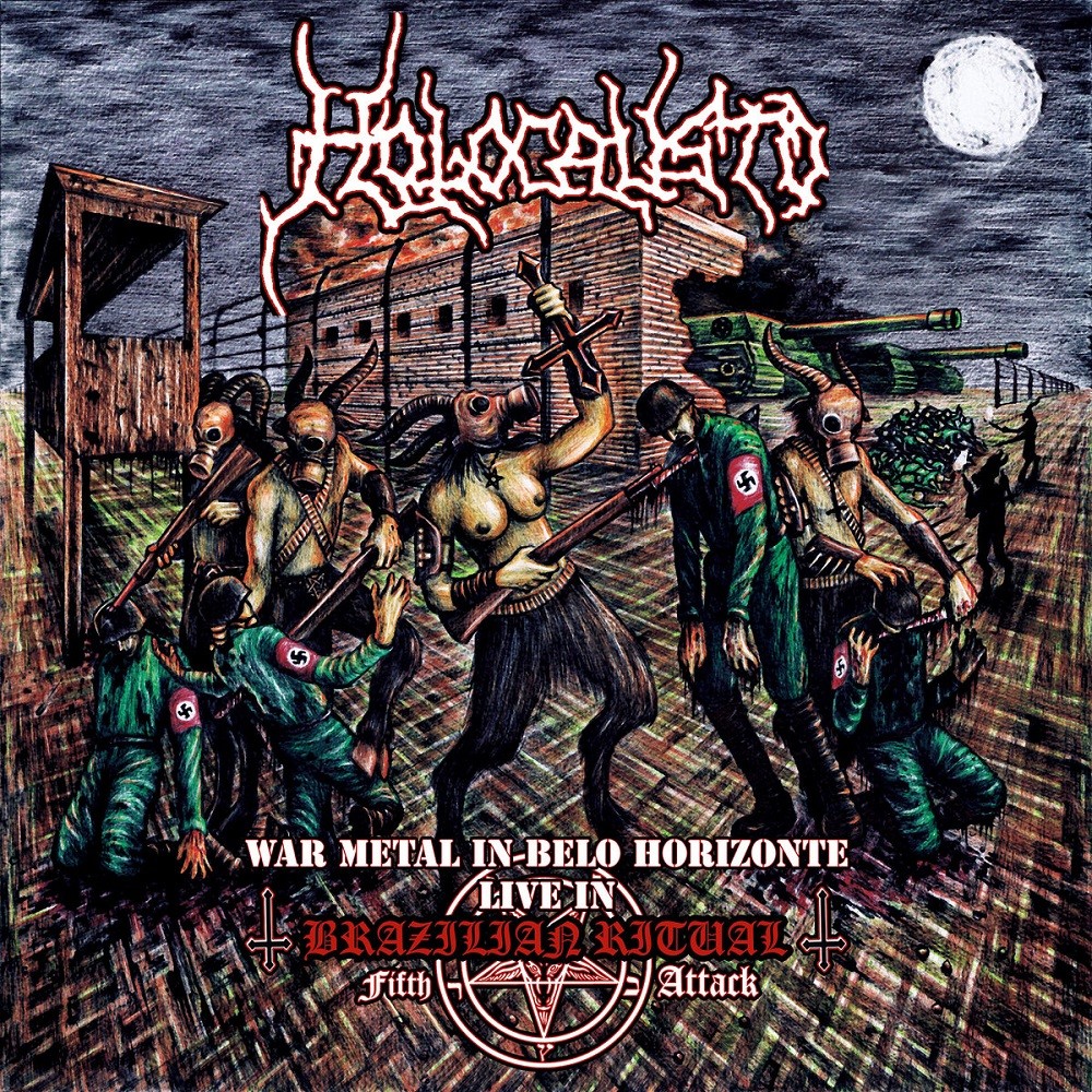 Holocausto - War Metal in Belo Horizonte - Live in Brazilian Ritual Fifth Attack (2018) Cover