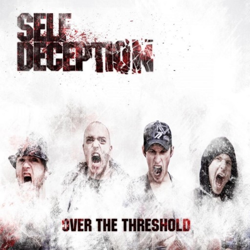 Self Deception - Over the Threshold 2012