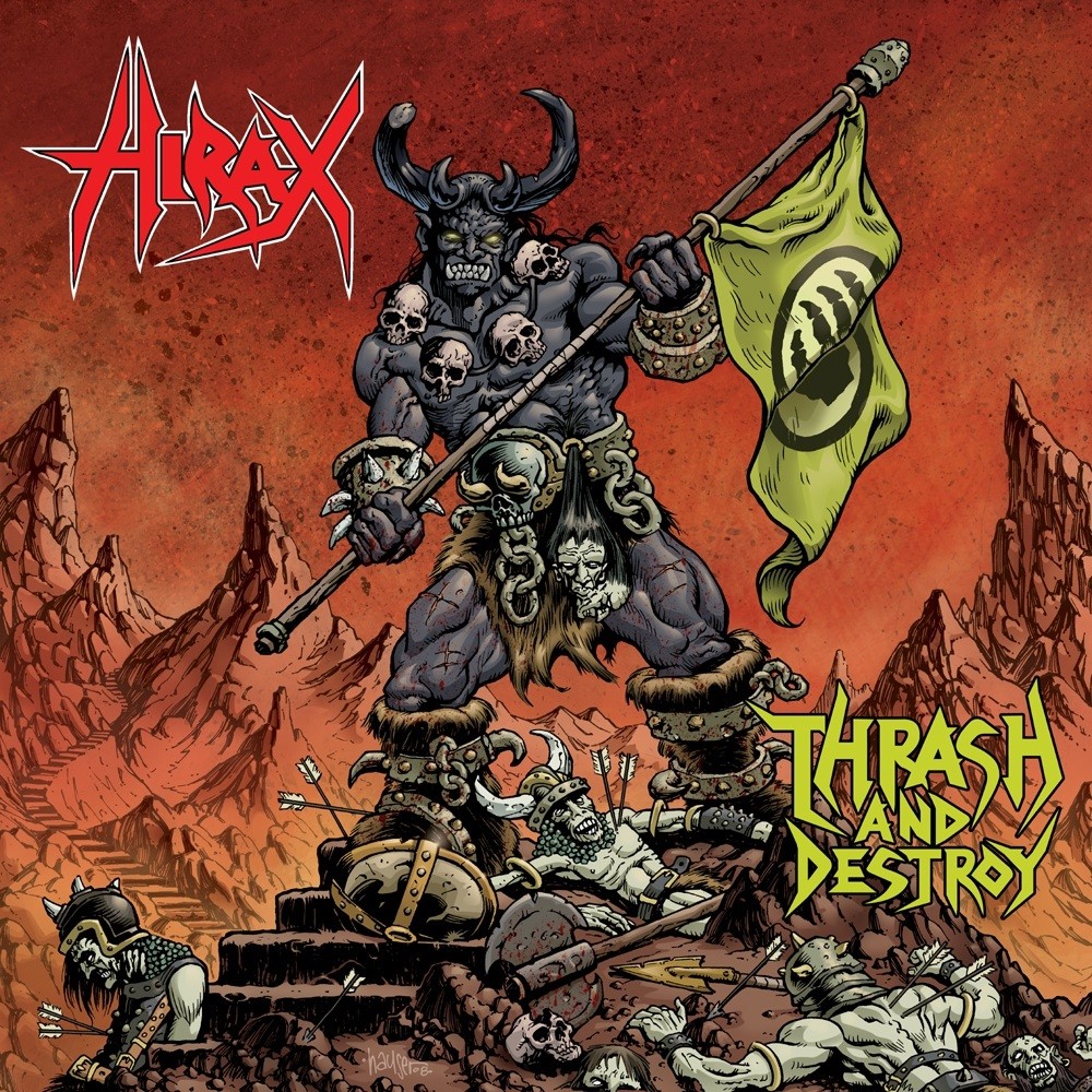 Hirax - Thrash and Destroy (2008) Cover