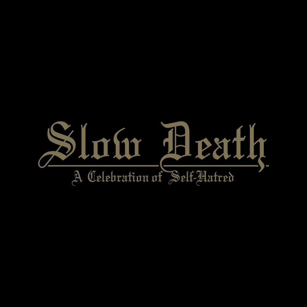 Udånde - Slow Death – A Celebration of Self-Hatred (2022) Cover