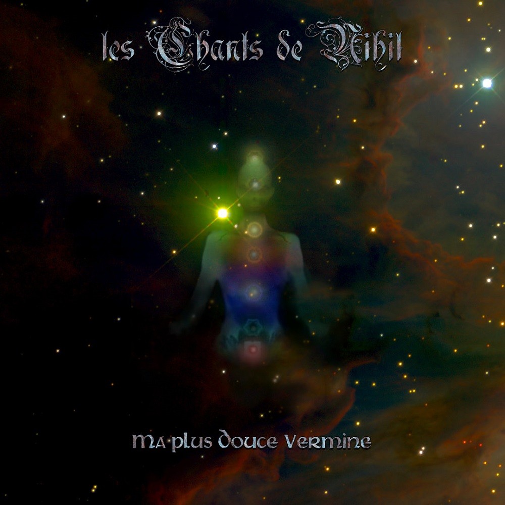 Les Chants de Nihil - Ma plus douce vermine (2009) Cover