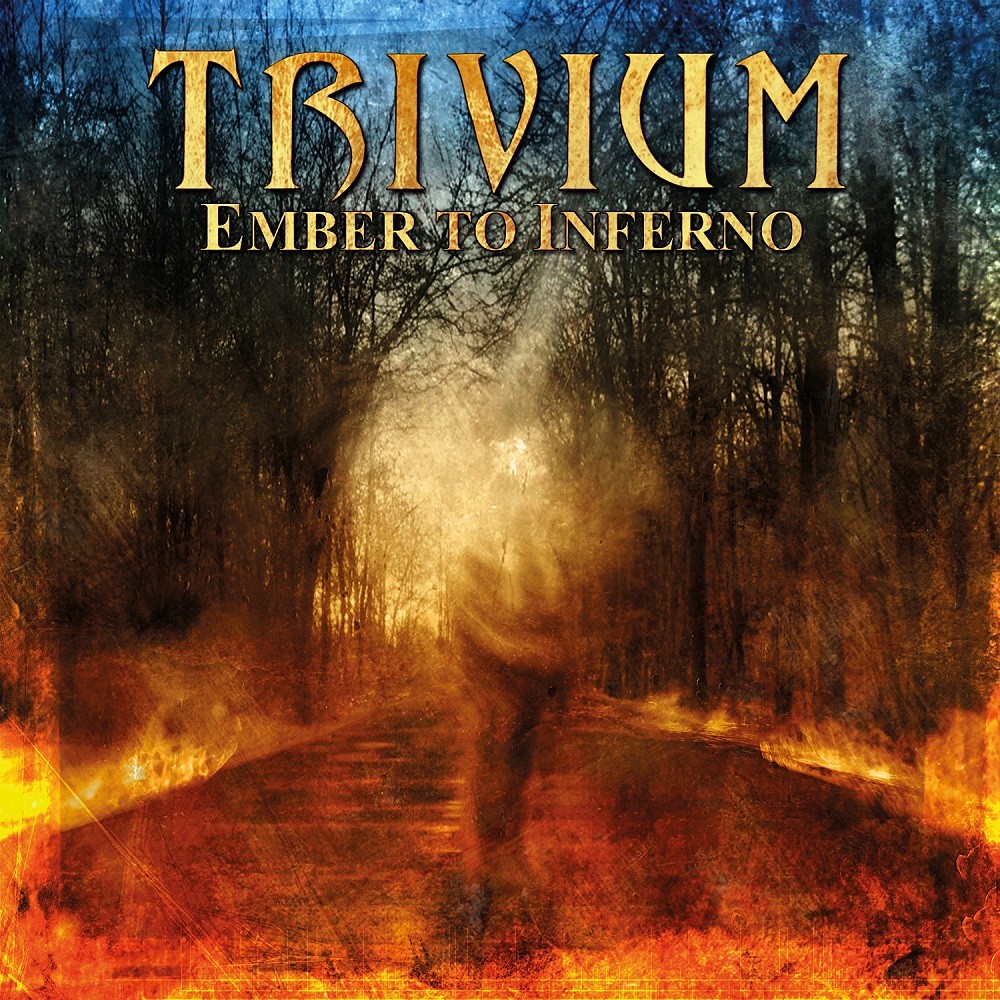 Trivium - Ember to Inferno (2003) Cover