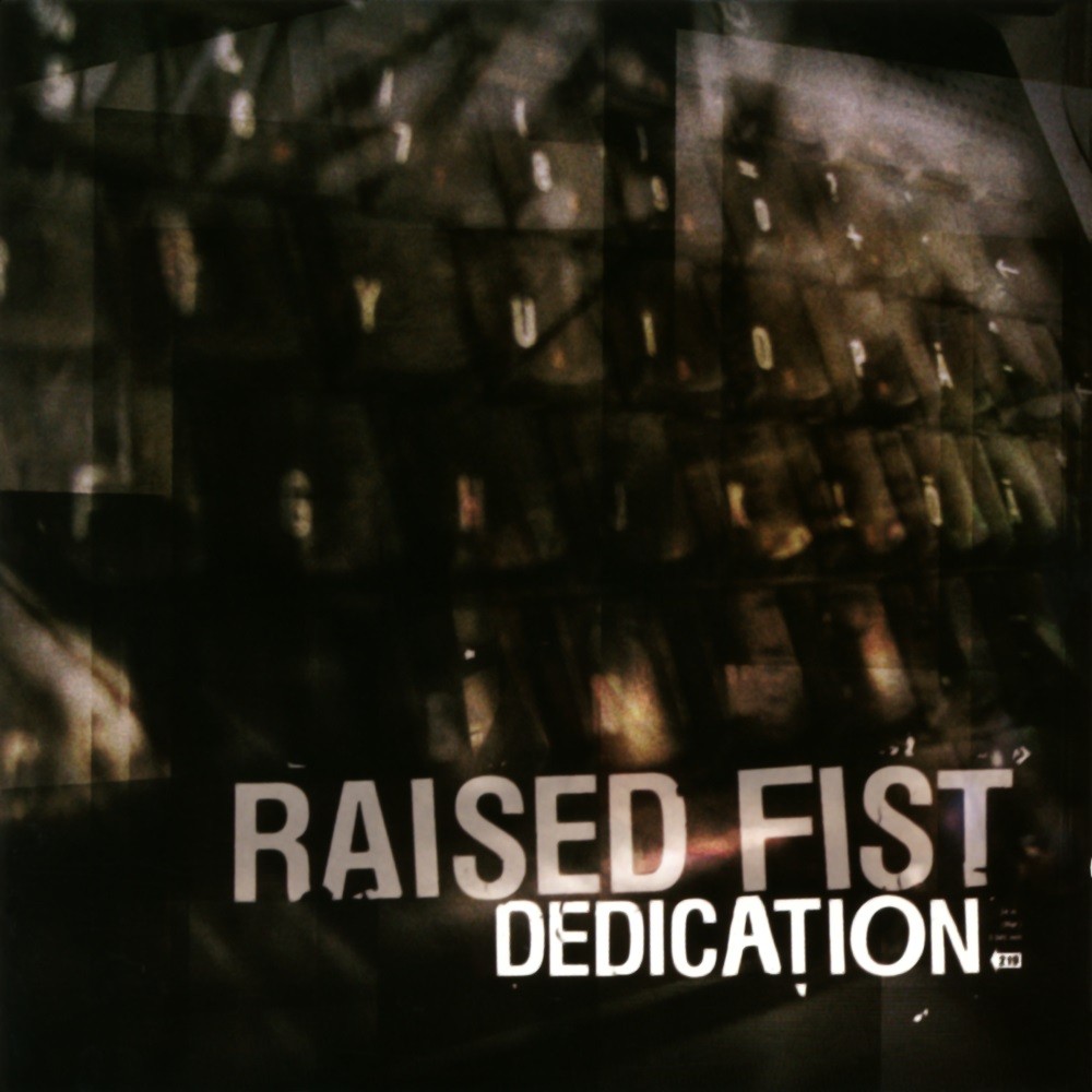 Raised Fist - Dedication (2002) Cover