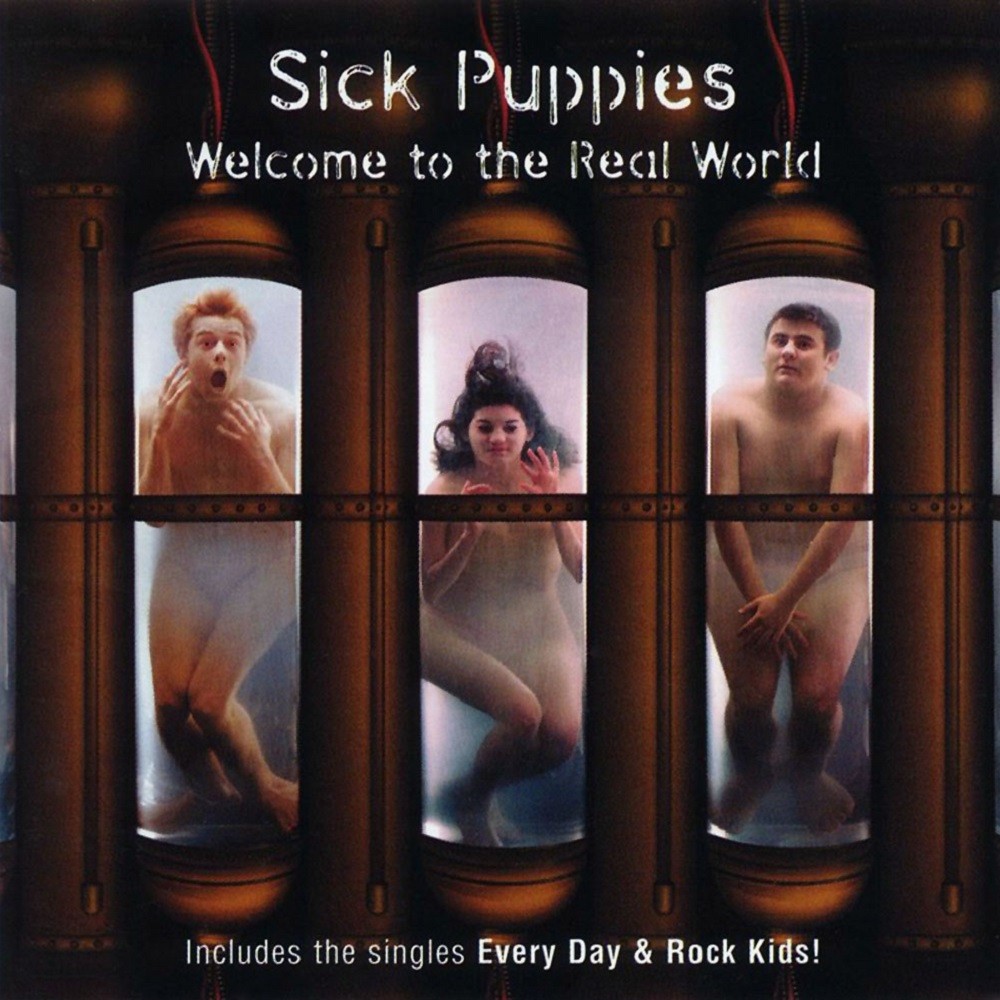 Sick Puppies - Welcome to the Real World (2001) Cover