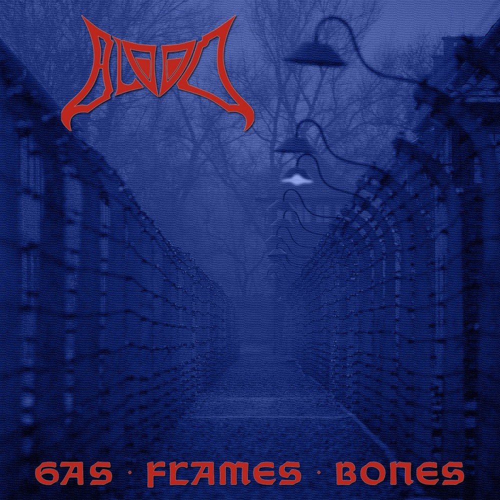 Blood - Gas . Flames . Bones (1999) Cover