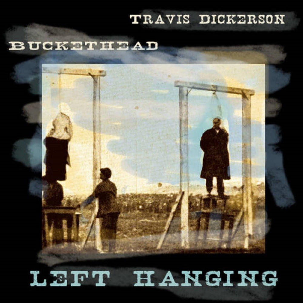 Buckethead - Left Hanging (2010) Cover