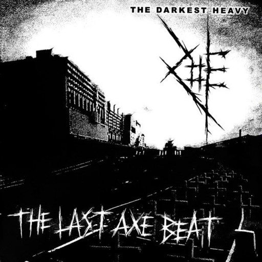 The Last Axe Beat