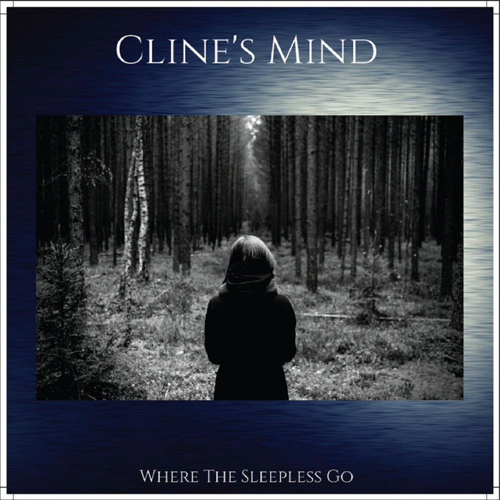 Cline's Mind - Where the Sleepless Go (2017) Cover