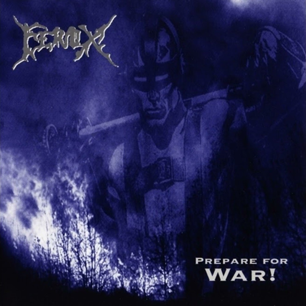 Ferox - Prepare for War! (1997) Cover