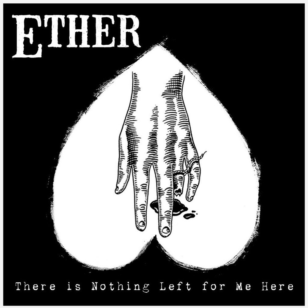 Ether Coven - There is Nothing Left for Me Here (2017) Cover