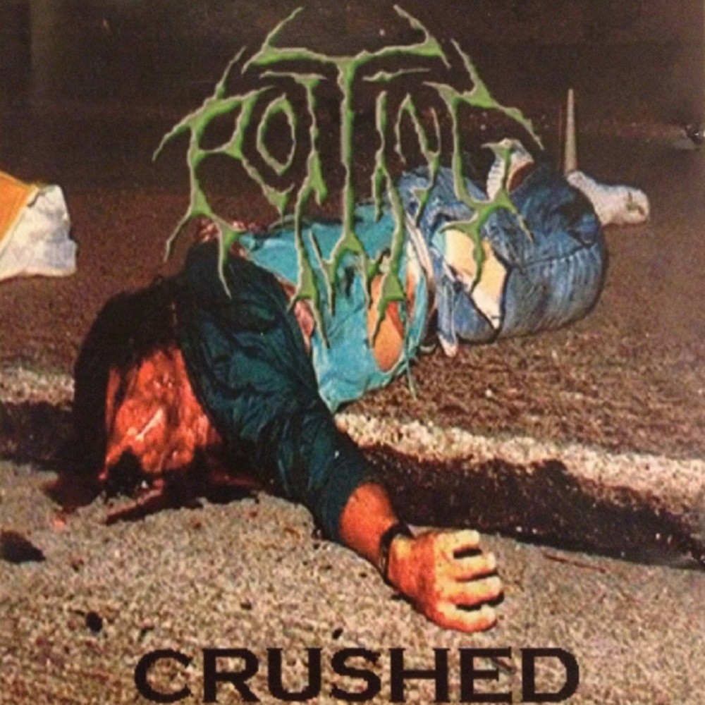 Rotting - Crushed (1998) Cover