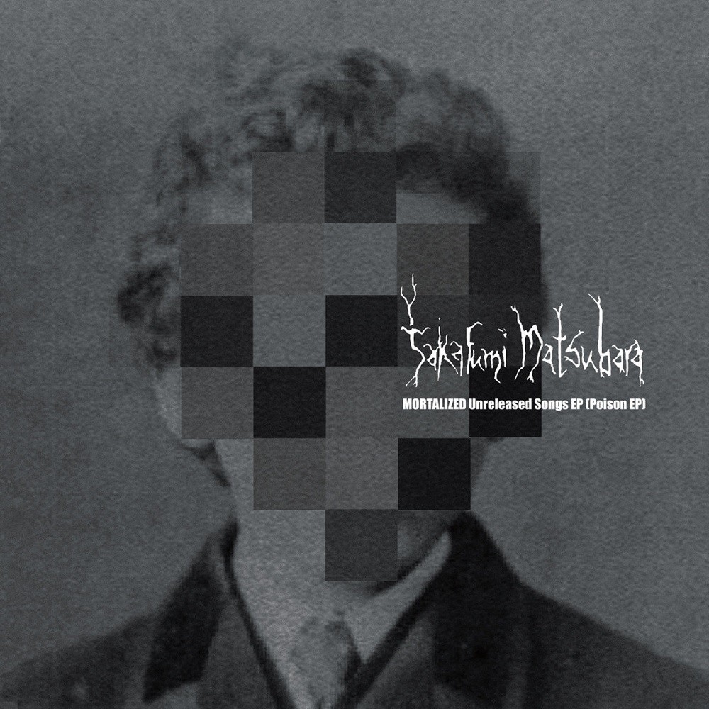 Takafumi Matsubara - Mortalized (Poison EP) (2021) Cover