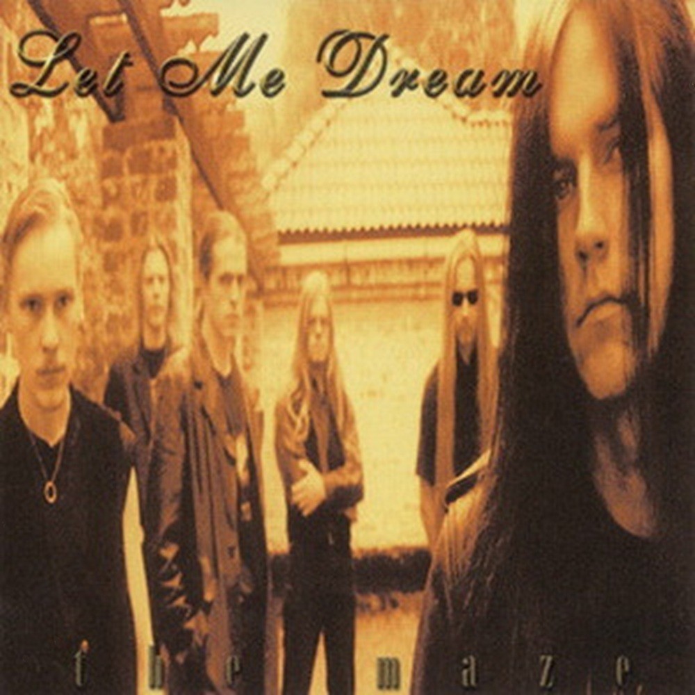 Let Me Dream - The Maze (1999) Cover