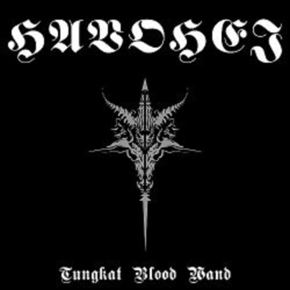Havohej - Tungkat Blood Wand (2007) Cover