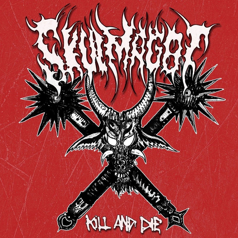 Skulmagot - Kill and Die (2021) Cover