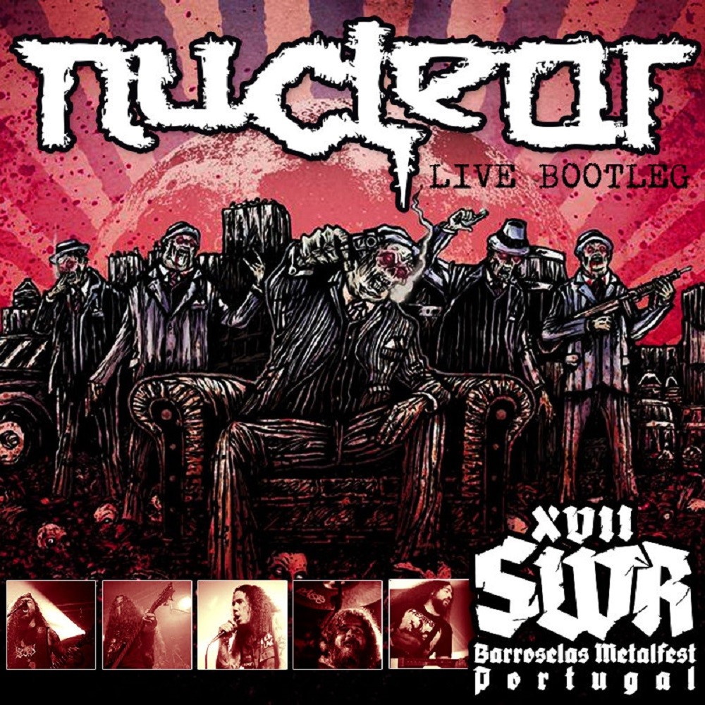 Nuclear - XVII SWR Barroselas Metalfest (2014) Cover