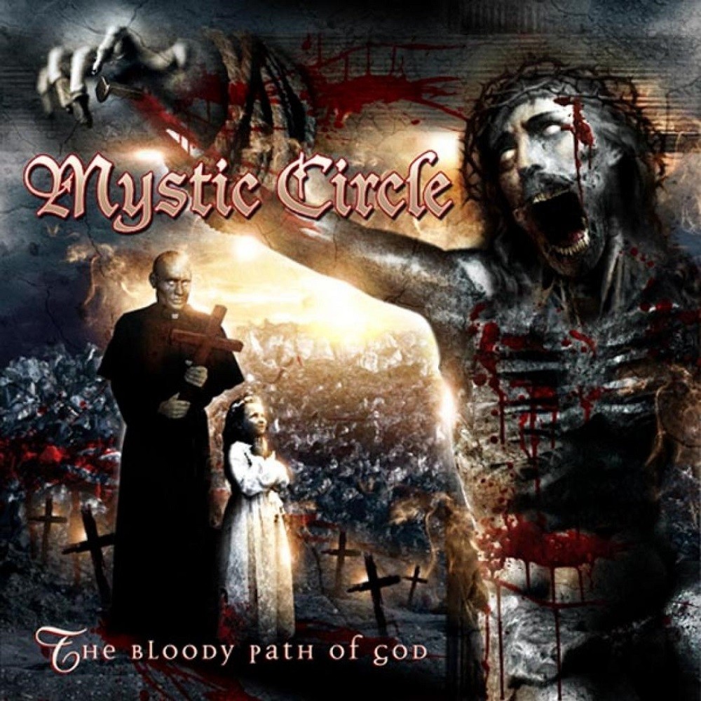 Mystic Circle - The Bloody Path of God (2006) Cover