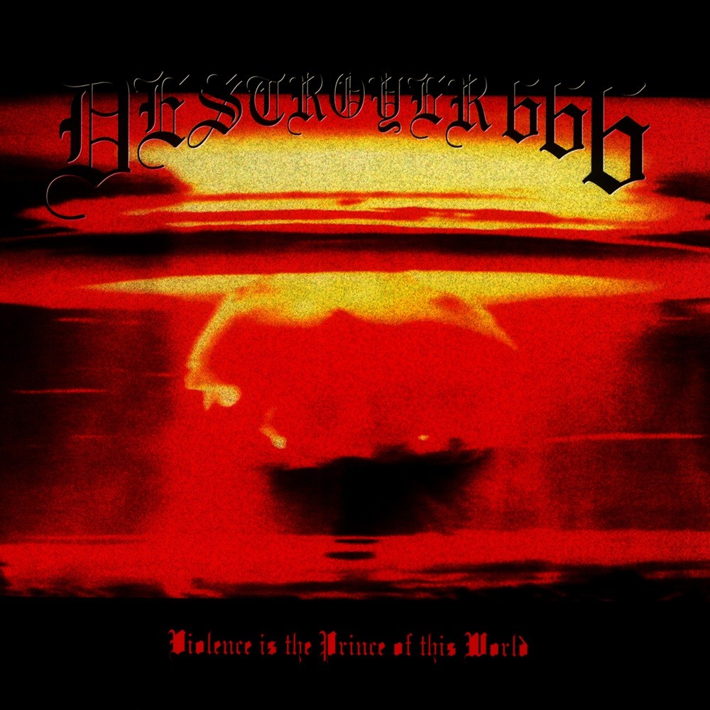 Deströyer 666 - Violence Is the Prince of This World (1995) Cover