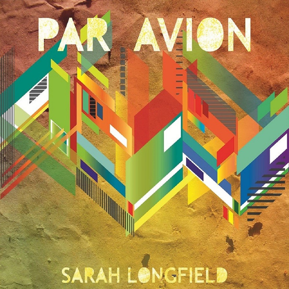 Sarah Longfield - Par Avion (2012) Cover