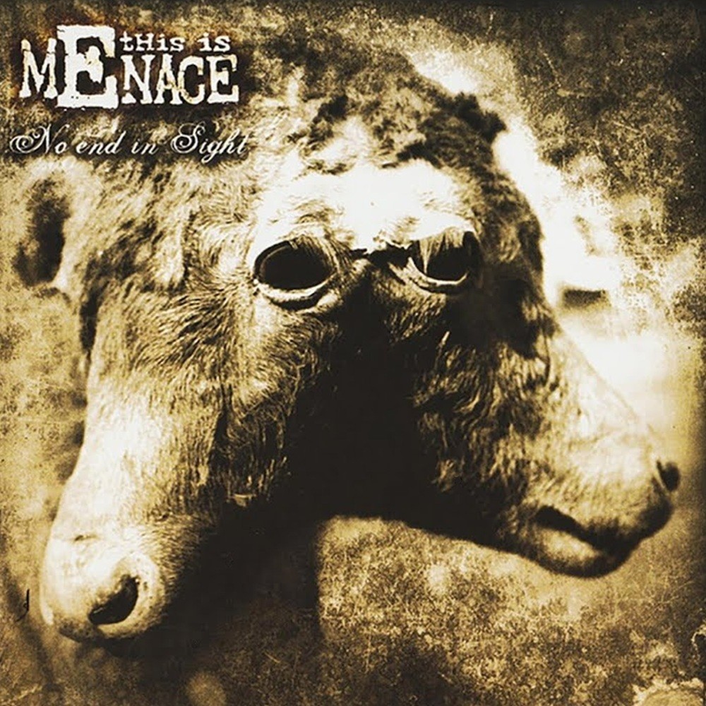 This Is Menace - No End in Sight