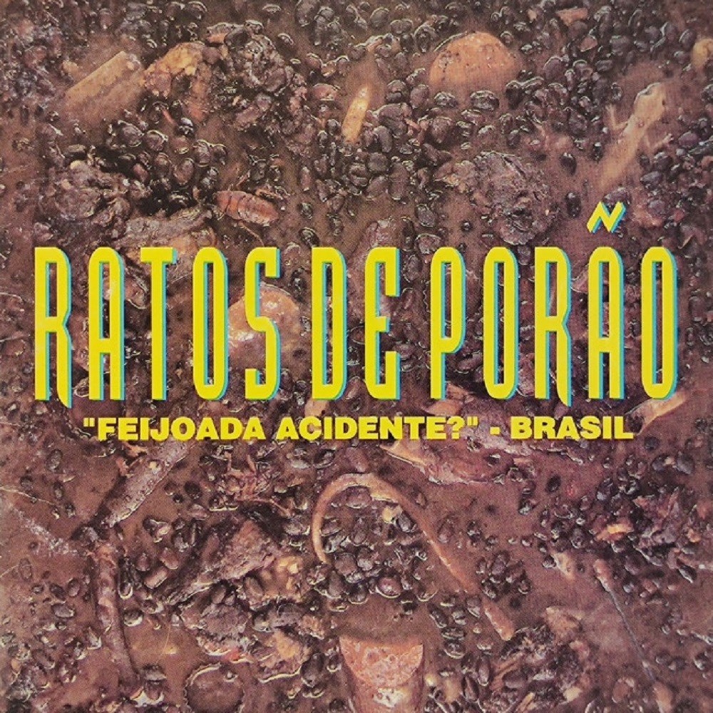 Ratos de Porão - "Feijoada acidente?" - Brasil (1995) Cover