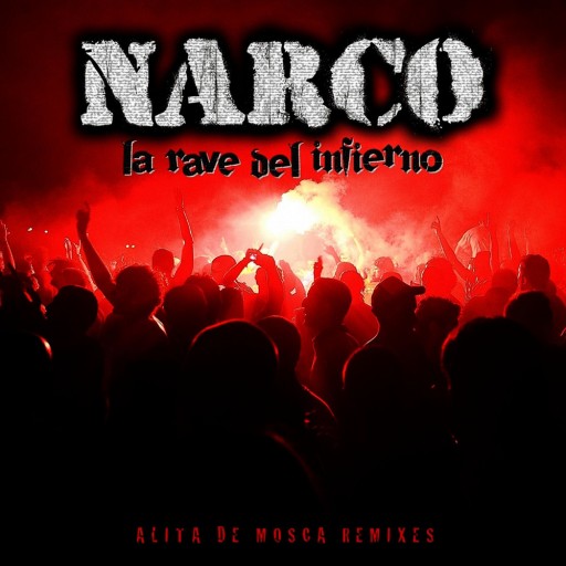 La rave del infierno (Alita de mosca Remixes)