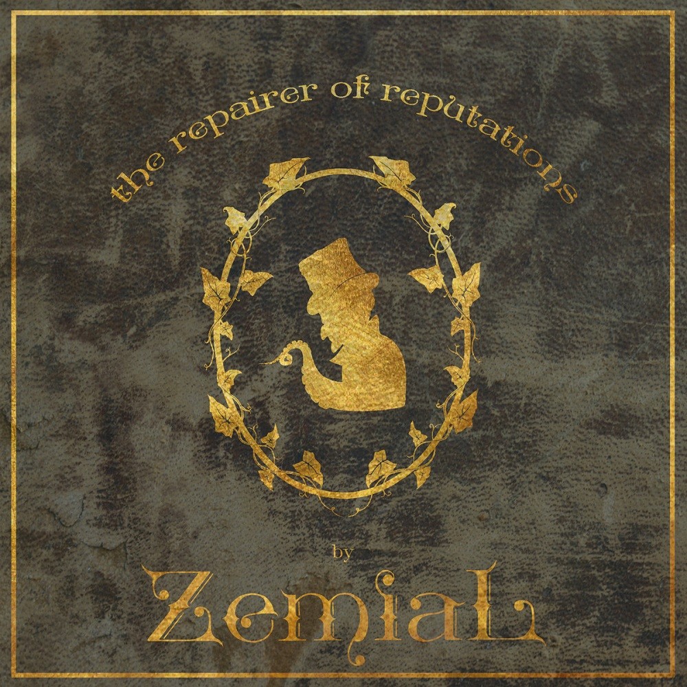 Zemial - The Repairer of Reputations (2016) Cover
