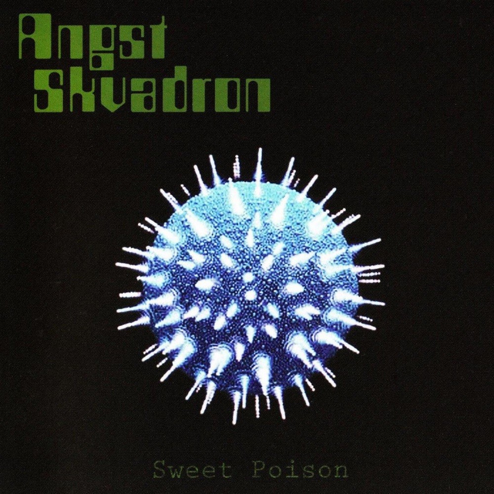 Angst Skvadron - Sweet Poison (2010) Cover