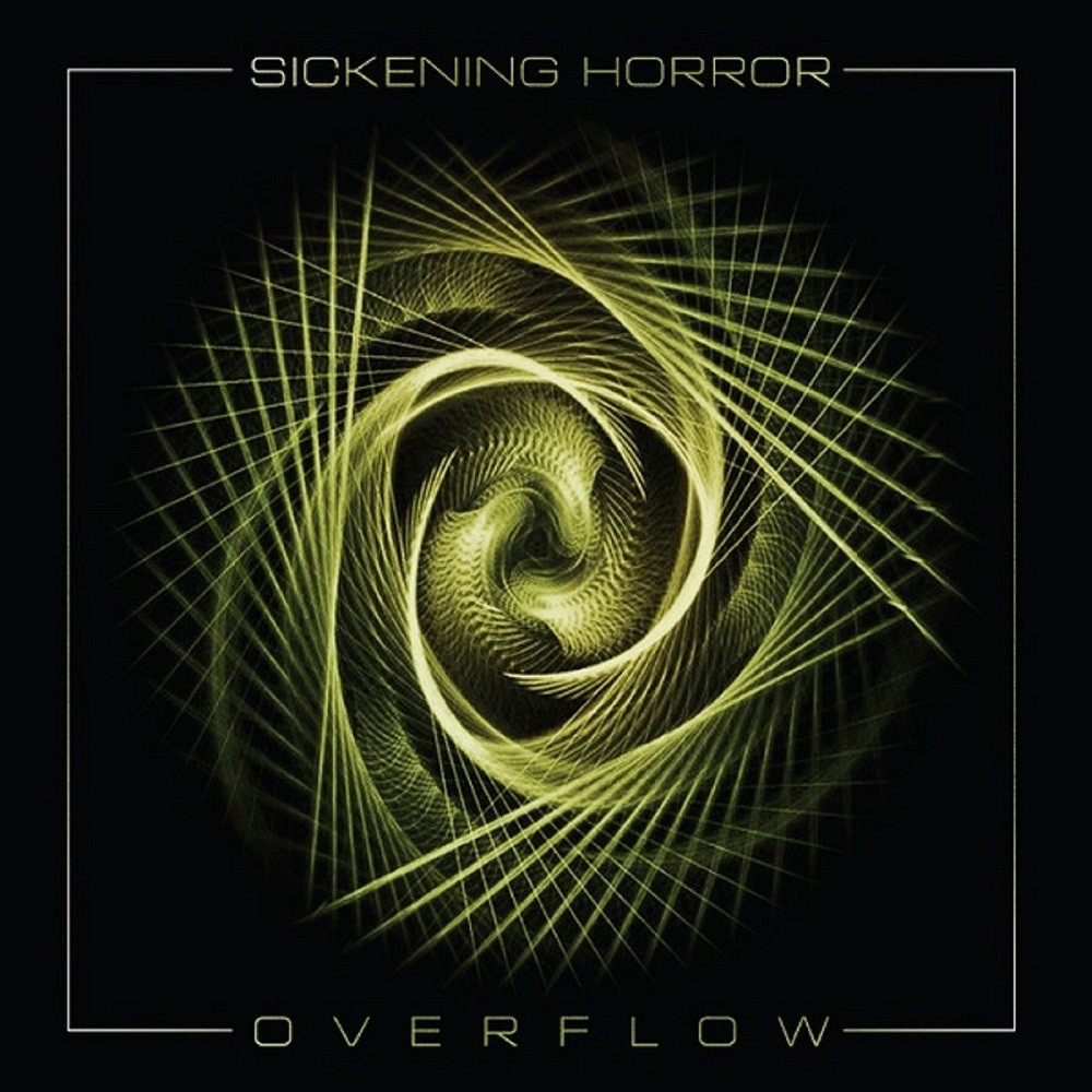 Sickening Horror - Overflow (2015) Cover