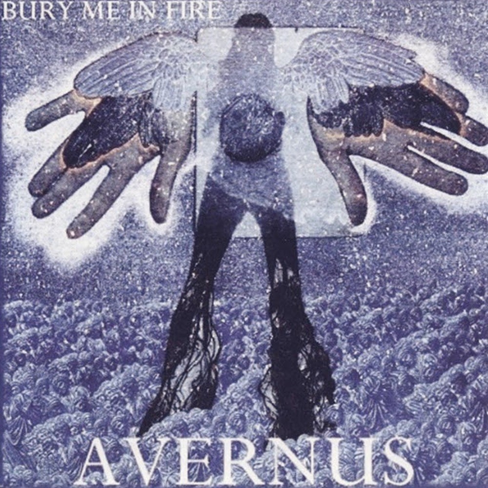 Avernus - Bury Me in Fire (2004) Cover