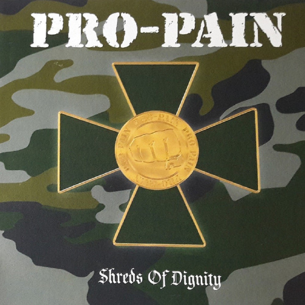 Pro-Pain - Shreds of Dignity (2002) Cover