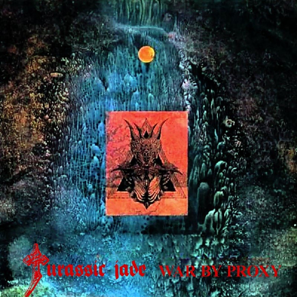 Jurassic Jade - War by Proxy (1987) Cover
