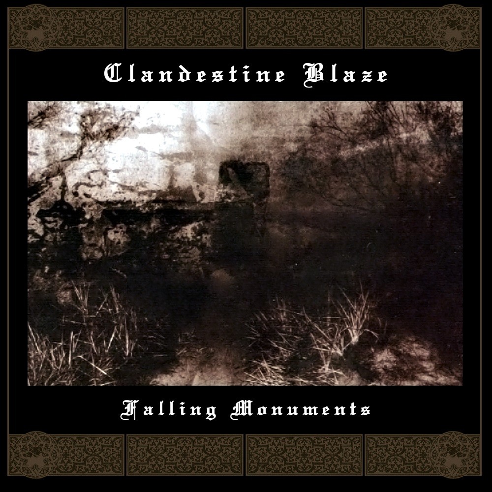 Clandestine Blaze - Falling Monuments (2010) Cover