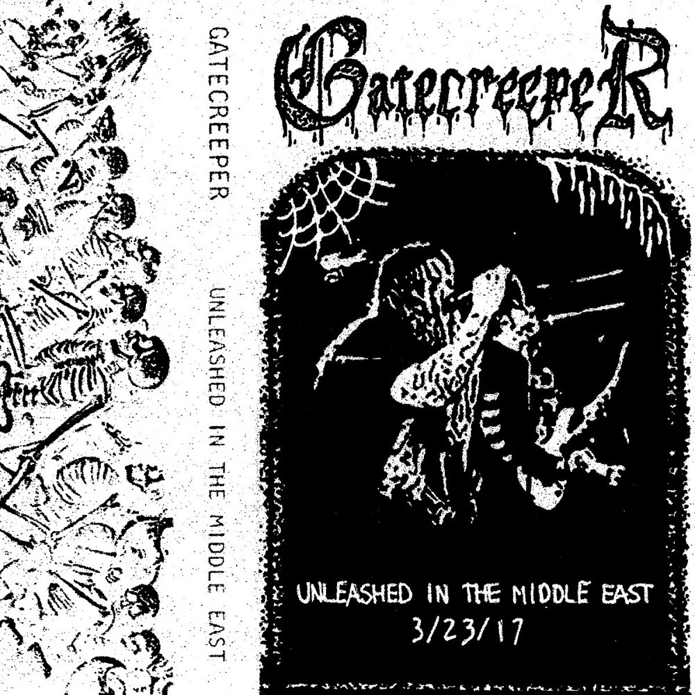 Gatecreeper - Unleashed in The Middle East (2017) Cover