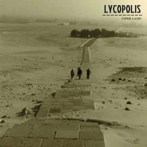 Lycopolis - Viper Land 2021