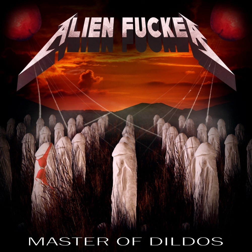 Alien Fucker - Master of Dildos (2019) Cover