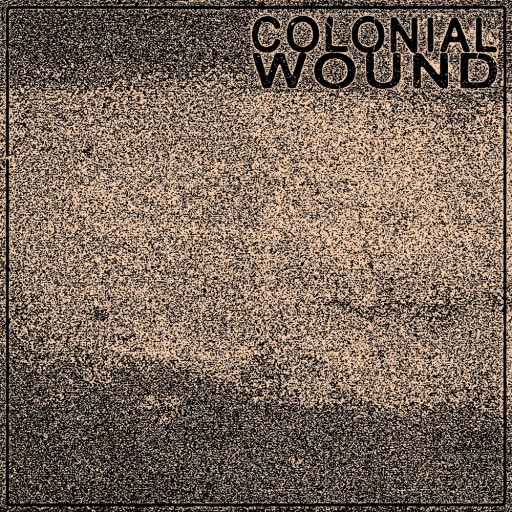Colonial Wound