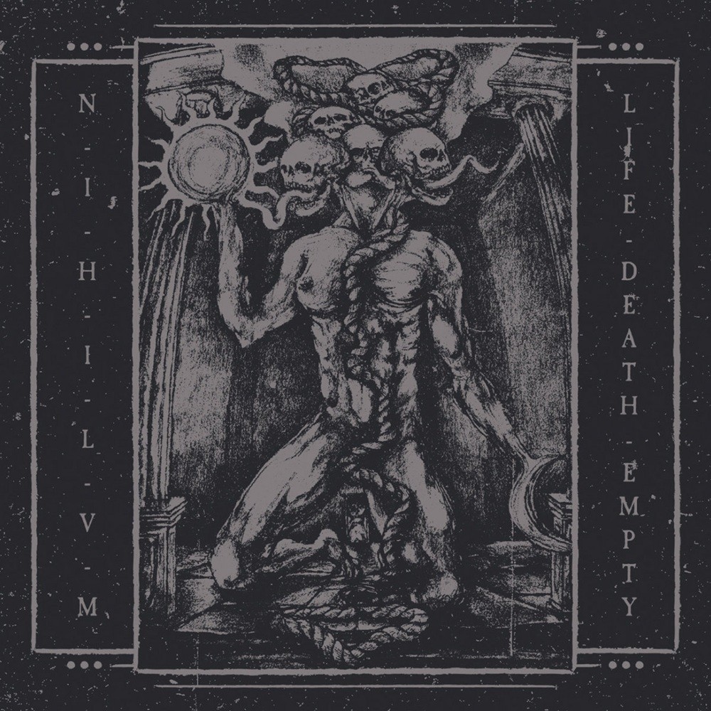Nihilvm - Life-Death-Empty (2022) Cover