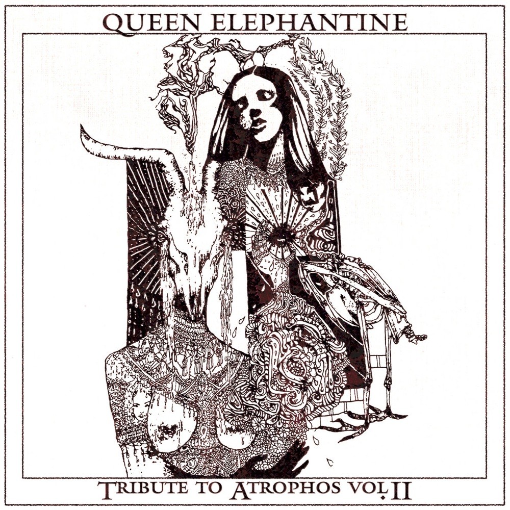 Queen Elephantine - Tribute to Atrophos Vol II (2020) Cover