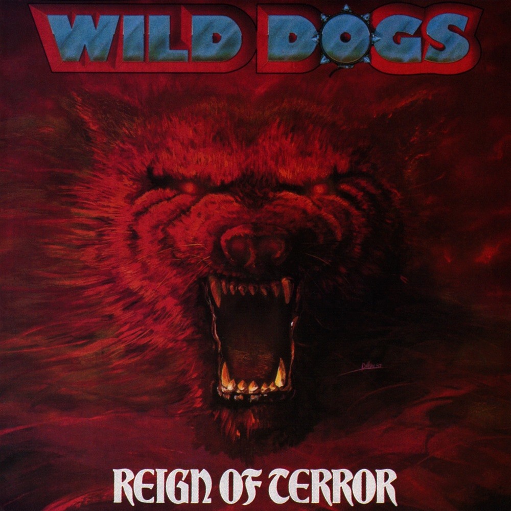 Wild Dogs - Reign of Terror (1987) Cover