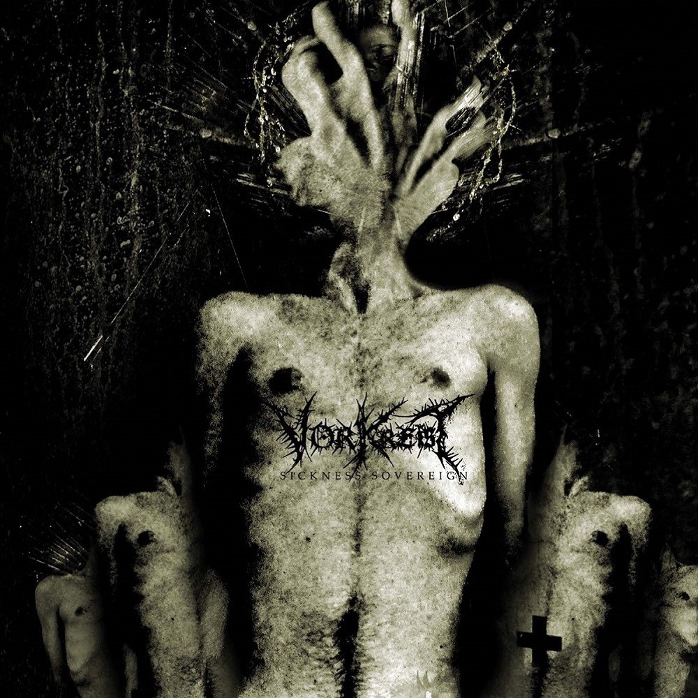 Vorkreist - Sickness Sovereign (2009) Cover