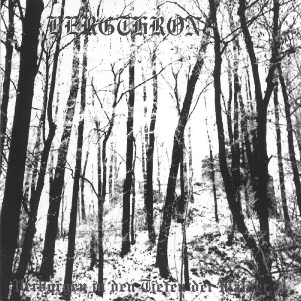 Bergthron - Verborgen in den Tiefen der Wälder (1997) Cover