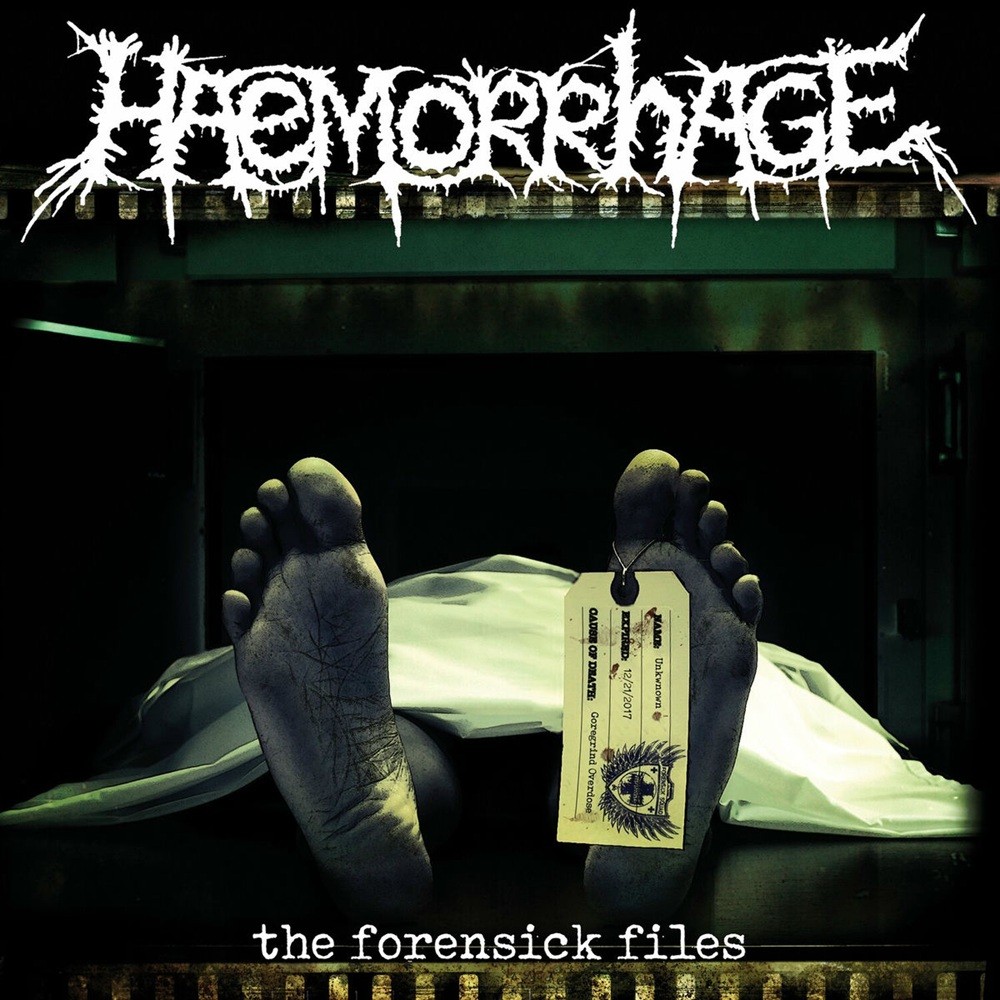 Haemorrhage - The Forensick Files (2019) Cover