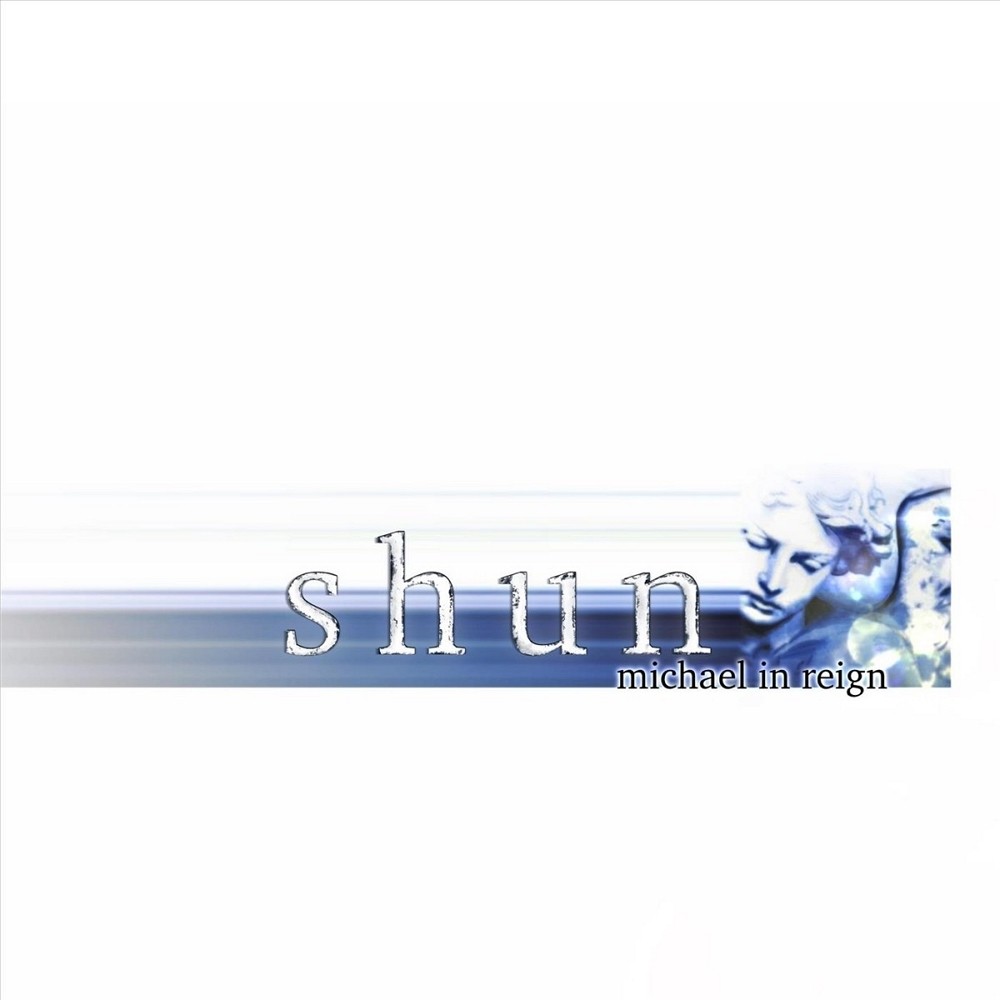 Shun - Michael in Reign (2001) Cover