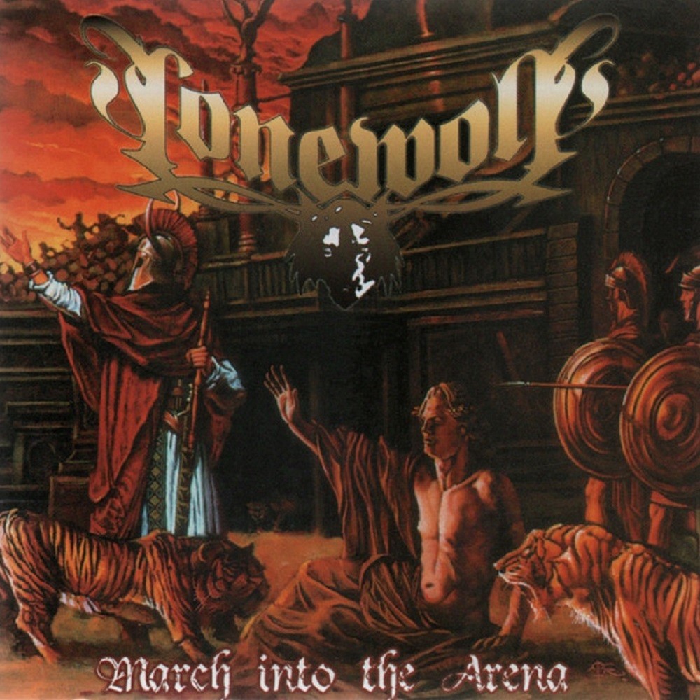 Lonewolf - March Into the Arena (2002) Cover