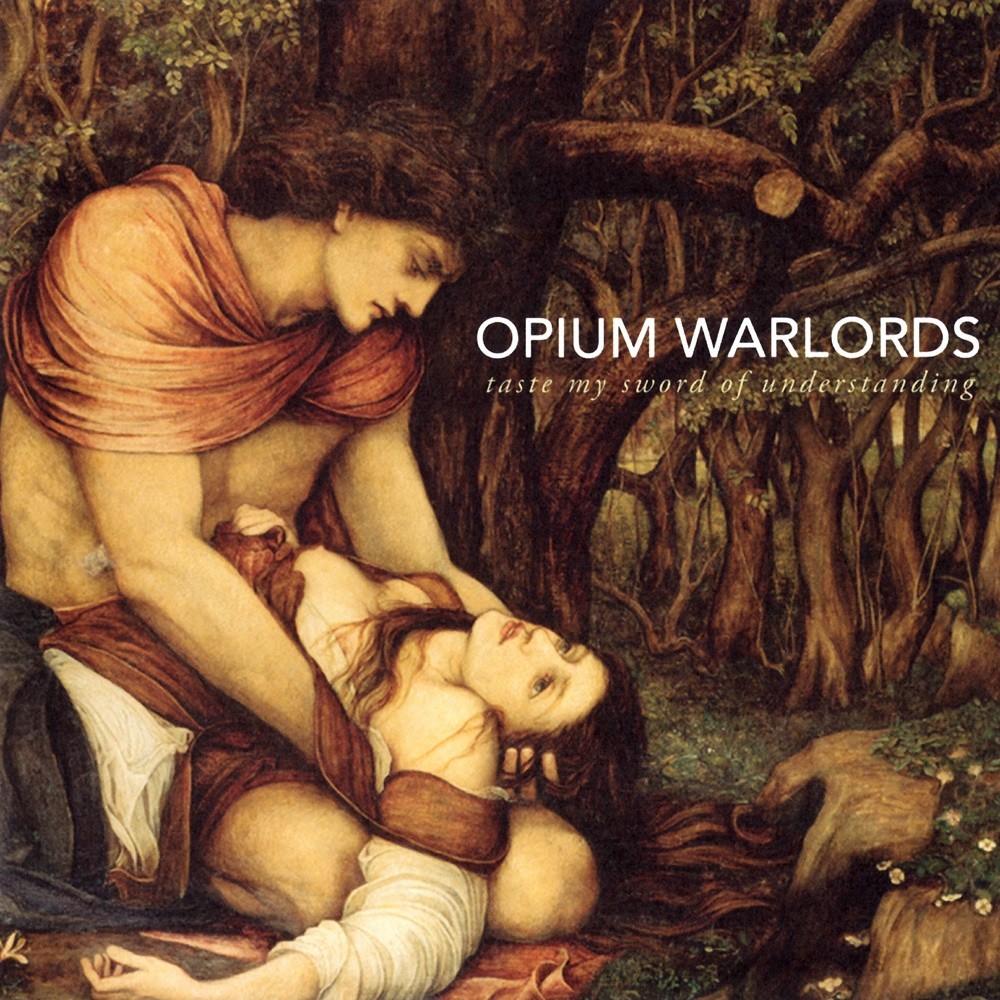 Opium Warlords - Taste My Sword of Understanding (2014) Cover
