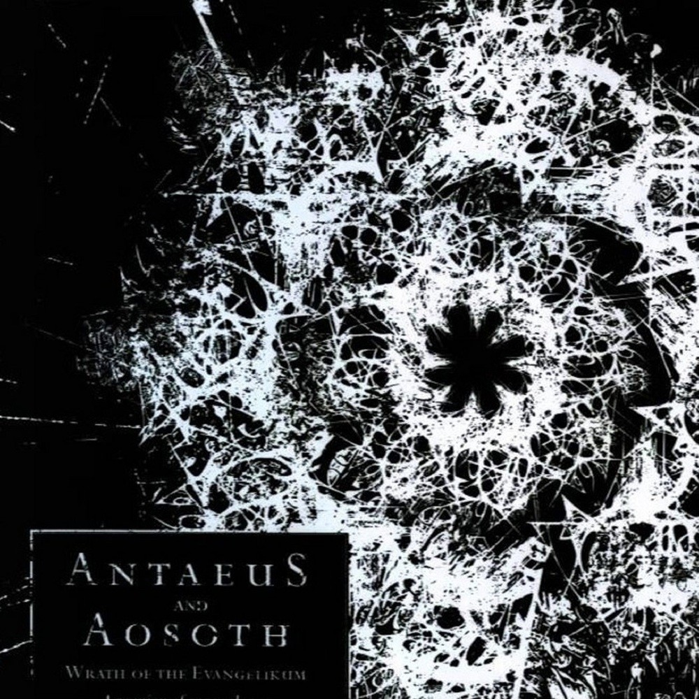 Antaeus / Aosoth - Wrath of the Evangelikum: A Reunion of Rare Releases (2007) Cover