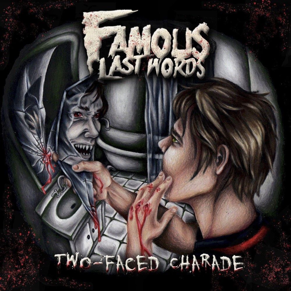 Famous Last Words - Two-Faced Charade (2013) Cover