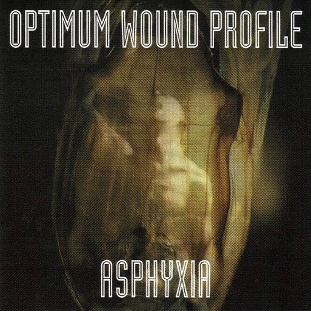 Optimum Wound Profile - Asphyxia (1995) Cover