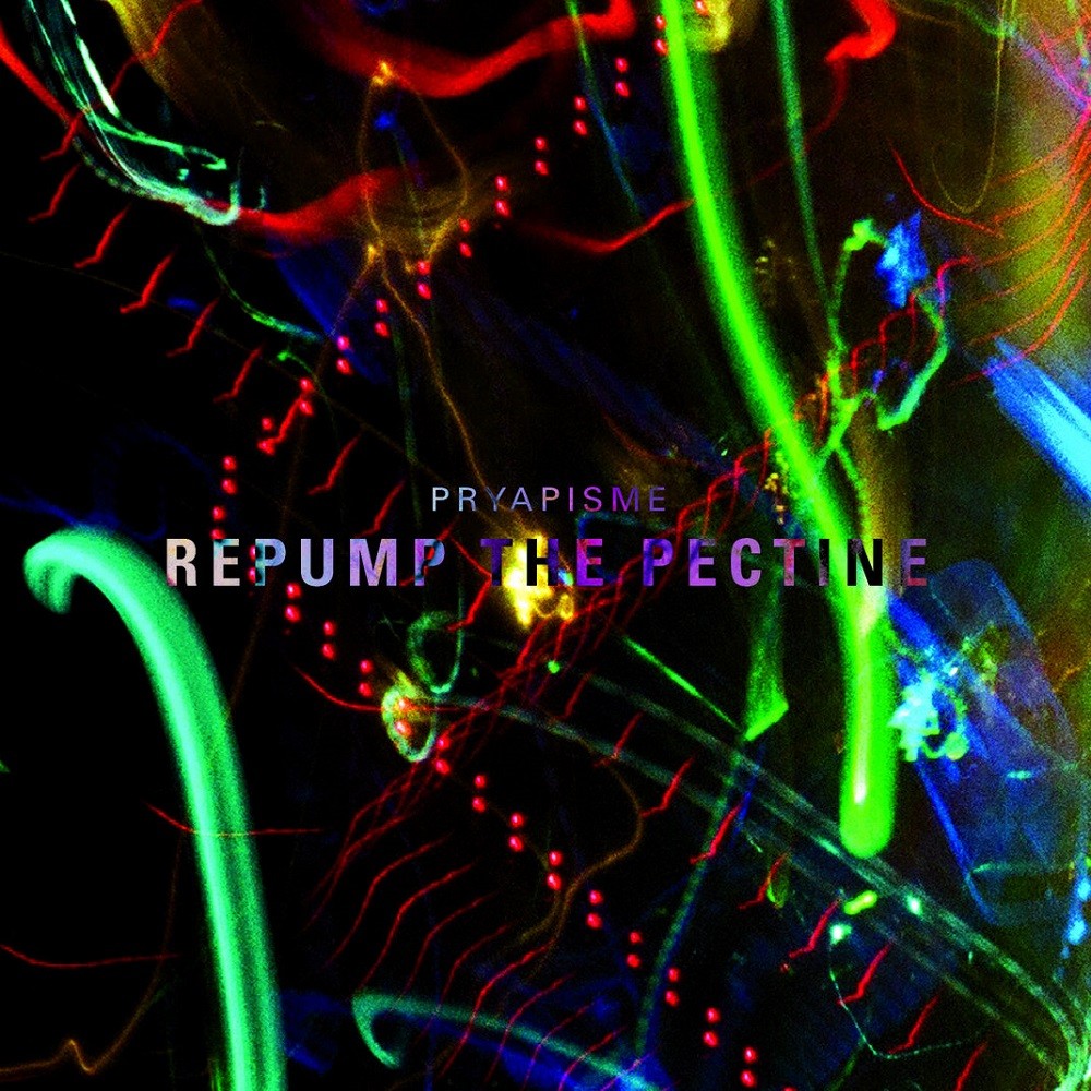 Pryapisme - Repump the pectine (2016) Cover